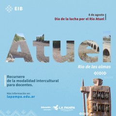 “Día de la lucha por el Río Atuel”: análisis desde la perspectiva indígena local
